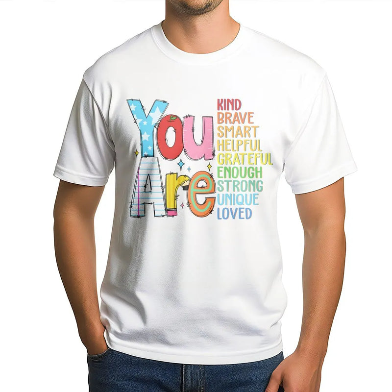 Positive Affirmation Tee | Colorful 'You Are Kind Brave Smart' Graphic | Soft Breathable Cotton | Mental Health Awareness Gift