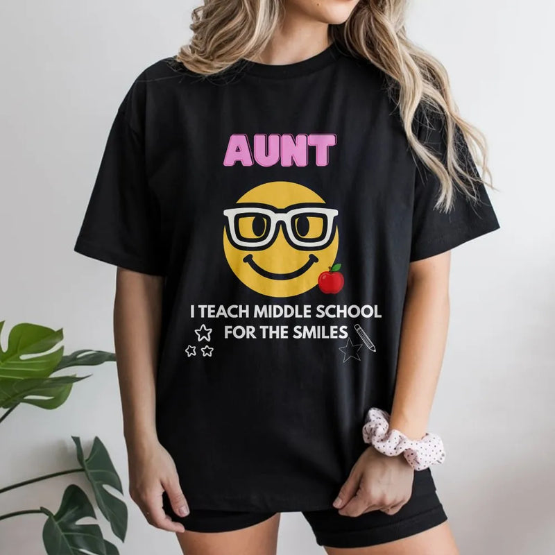 Aunt Teacher Sweatshirt | Funny Emoji I Teach Middle School Graphic | Soft Cotton Blend Pullover | Teacher Appreciation Gift